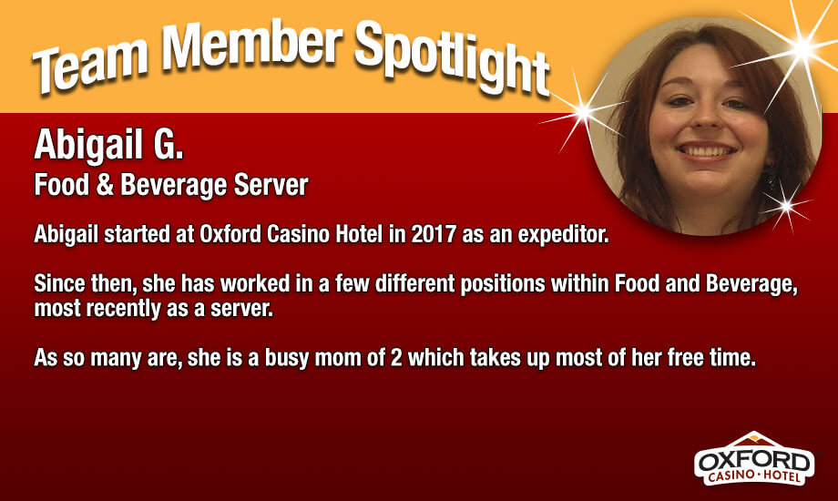 Team Member Spotlight Abigail