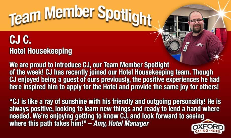 Team Member Spotlight Cj
