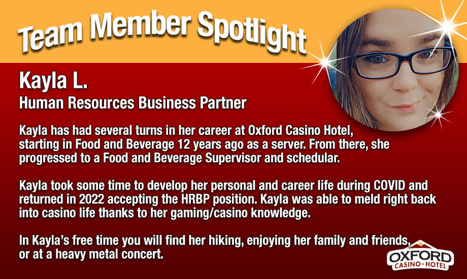 Team Member Spotlight Kayla