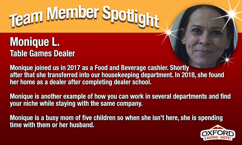 Team Member Spotlight Monique