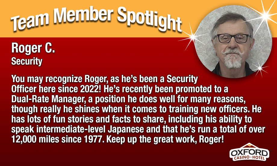 Roger C. Team Member Spotlight